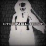 Eternal rest.