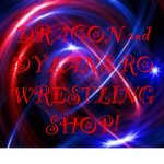 Dragon and Dylan’s Ro Wrestling Shop