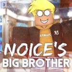 Noice's Big Brother
