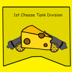 { 1st Cheese Tank Division }