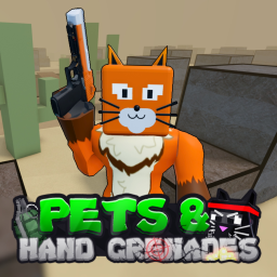 🐱💥 Pets and Hand Grenades [alpha]