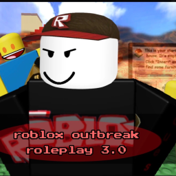 (update 3) Roblox Outbreak Roleplay