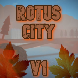 [Developing] Rotus City V1