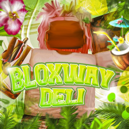 [🌊WATERPARK] Bloxway Deli