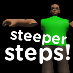 steeper steps