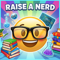 Raise A Nerd