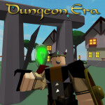 Dungeon Era [WIP]