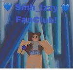 Smh_Izzy Fan Club!