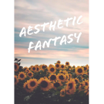 Aesthetic Fantasy