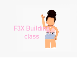 F3X Building Class