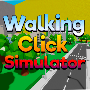 Walking Click Simulator (BETA)