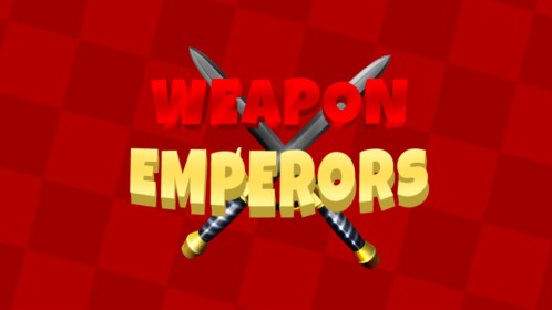 Weapon Emperors Reworked