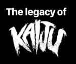 The legacy of kaiju