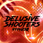 Delusive Shooters