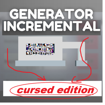 generator incremental but bad