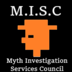 Myth Investigation Services COUNCIL (M.I.S.C)