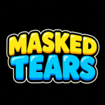 Masked Tears