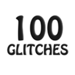 You have Competed 100 Glitches