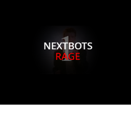 nextbot rage