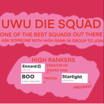 UWU DIE SQUAD
