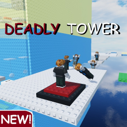 DEADLY TOWER💀 [FREE PUSH]