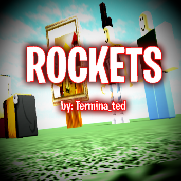 ROCKETS [BETA]