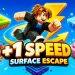 +1 Speed Surface Escape icon