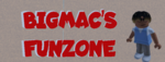 BigMac's Funzone!