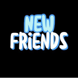 New Friends !! [NEW]
