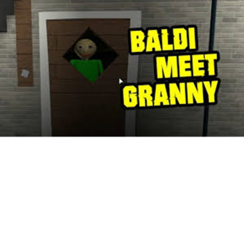 (UPDATE) BALDI AND SLENDERMAN AND GRANNY AND #####