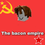 The bacon empire/ ussr