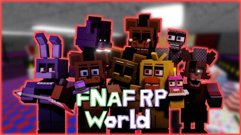 FNaF RP World