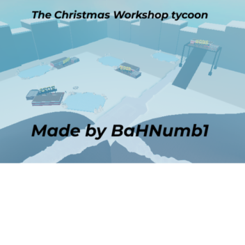 (COLLISION GROUP) The Christmas workshop tycoon