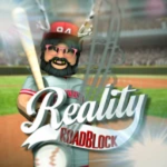 | Reality Roadblock