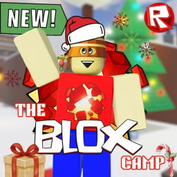 [NEW] The Blox Camp