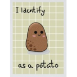 respect. the. potato.