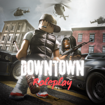DownTown Roleplay™