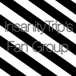 | InsanityTrip's Fan Group |