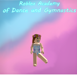 Roblox Academy of Dance and Gymnastics's