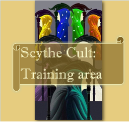 Scythe Cult: Training