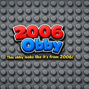 2006 Obby