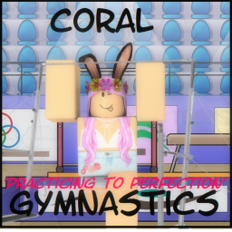 Coral gymnastics new update
