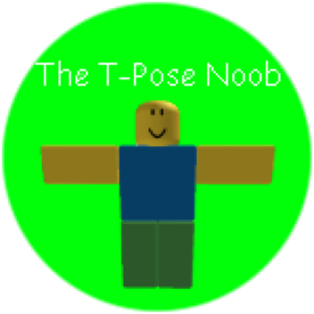 look at the noobs TPose