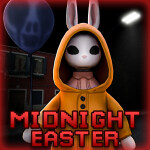 Midnight Easter [HORROR]