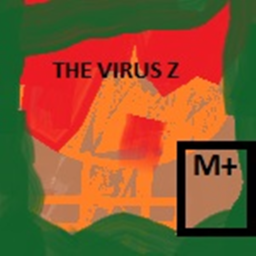 The Virus Z (REMASTERED)