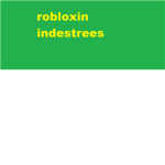 robloxin indistres