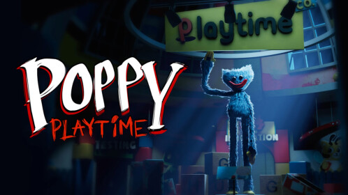 [New Lobby] Poppy Playtime [Story]
