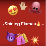 ~Shining Flames~