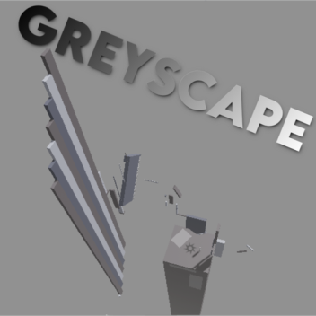 Greyscape - Tier 7 Obby
