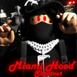 🌴Miami Hood Shootout🌴 (Beta)